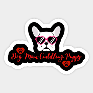 Dog Mom Cuddling Puppy Sticker